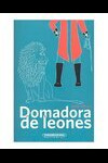 6658e24f47ed3_domadora-de-leones-9789583043734.jpg