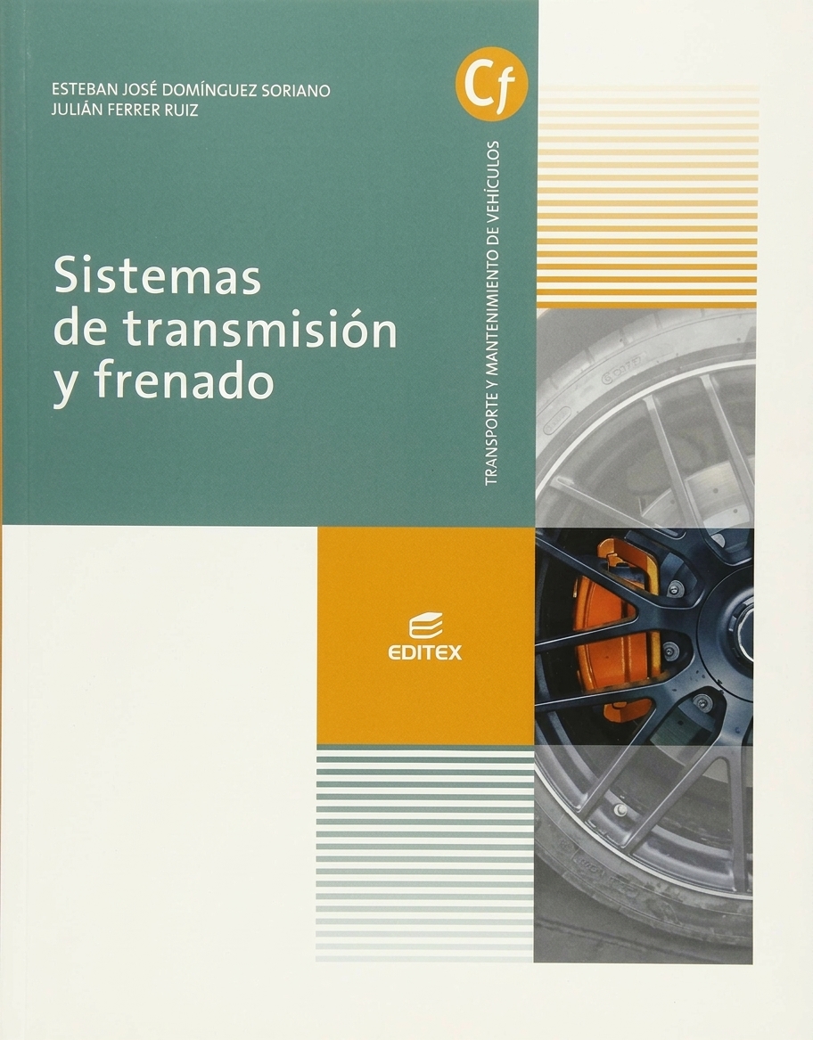 9788491613824 SISTEMAS DE TRANSMISION Y FRENADO