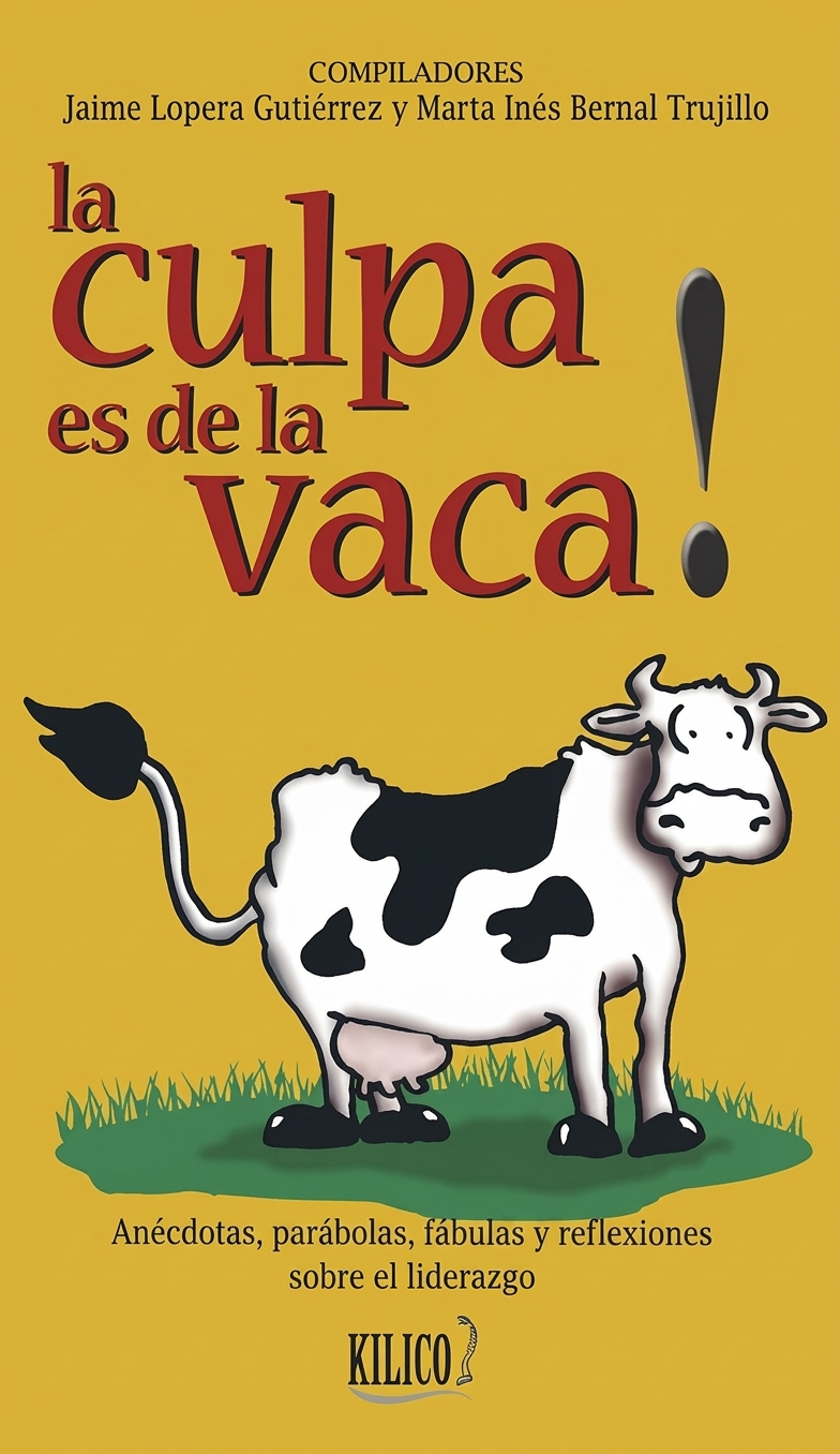 LA CULPA ES DE LA VACA  (AMARILLO PEQ)